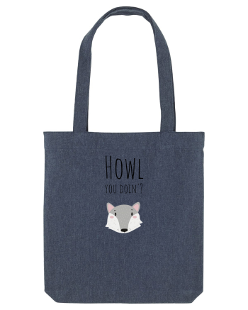 Howl you doin'? variant  Midnight Blue