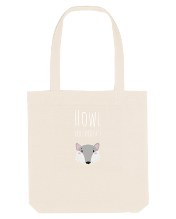 Howl you doin'? variant (alb)  Natural