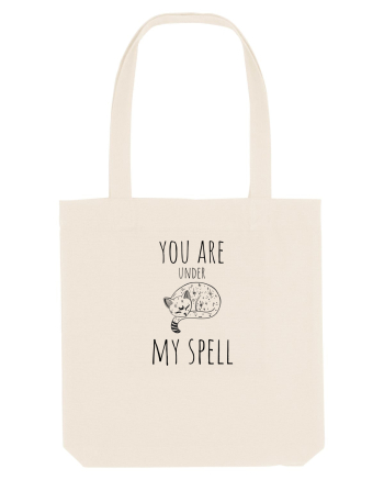 You're under my spell Natural