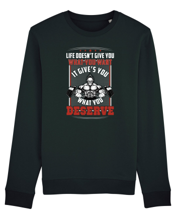 Life Doesn't Give You What You Want Black