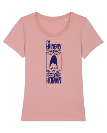 I`m Hungry ! Canyon Pink