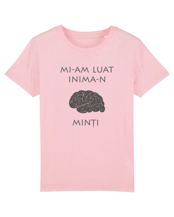 Mi-am luat Inima-n Minți Cotton Pink
