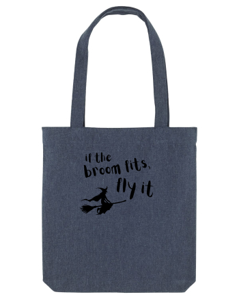 If the broom fits, fly it.  Midnight Blue