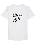 If the broom fits, fly it.  Tricou mânecă scurtă guler larg Bărbat Skater