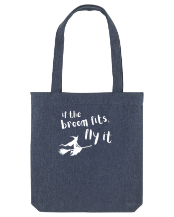 If the broom fits, fly it. (alb)  Midnight Blue
