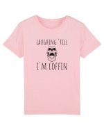Laughin' till I'm coffin. (negru)  Tricou mânecă scurtă  Copii Mini Creator