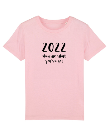 2022 show me what you've got (negru)  Cotton Pink