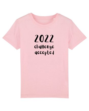 2022 Challenge Accepted (negru)  Cotton Pink
