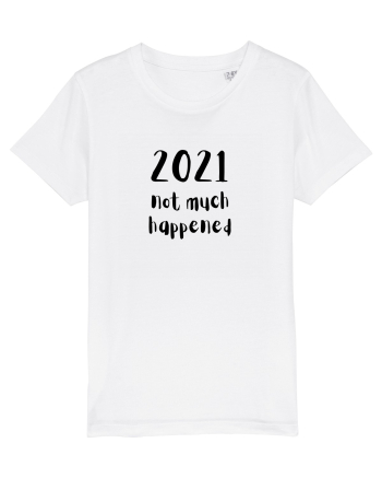 2021 not much happened (negru)  White