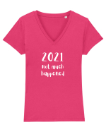 2021 not much happened (alb)  Tricou mânecă scurtă guler V Damă Evoker