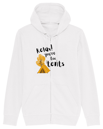 Relax! You're too tents (negru) White