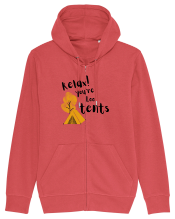 Relax! You're too tents (negru) Carmine Red