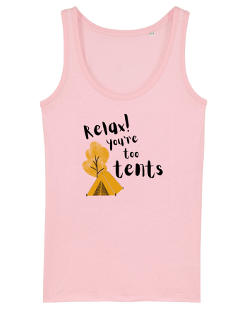 Relax! You're too tents (negru) Cotton Pink