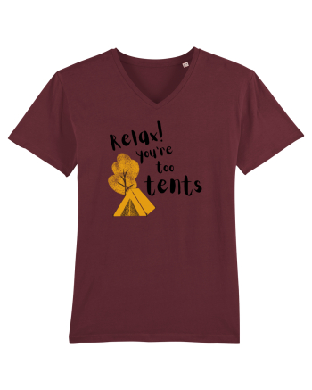 Relax! You're too tents (negru) Burgundy