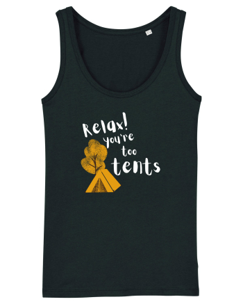 Relax! You're too tents (alb)  Black