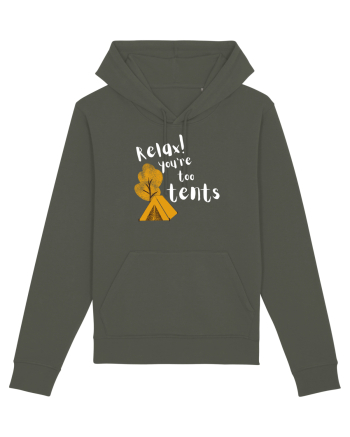 Relax! You're too tents (alb)  Khaki