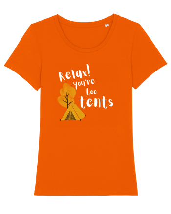 Relax! You're too tents (alb)  Bright Orange