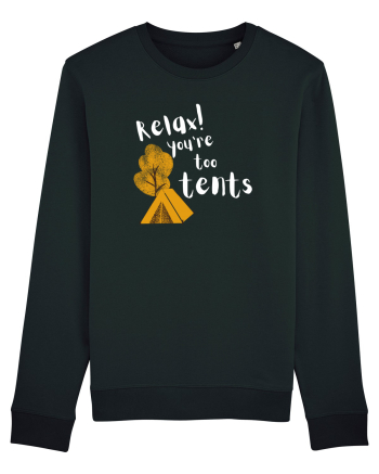 Relax! You're too tents (alb)  Black