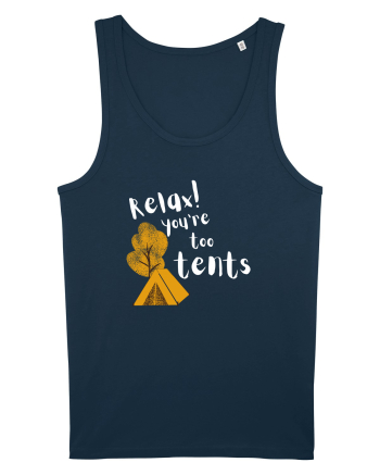 Relax! You're too tents (alb)  Navy