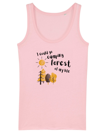 I could go camping forest of my life (black)  Cotton Pink