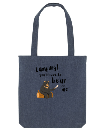 Camping? You'll have to bear with me (negru)  Midnight Blue