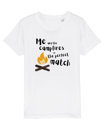 Me and the campfires - the perfect match (negru)  White