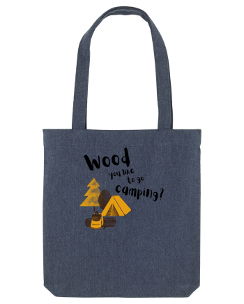 Wood you like to go camping? (negru)  Midnight Blue