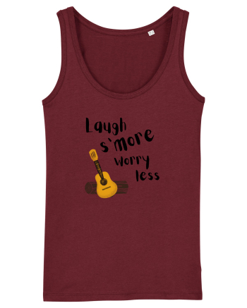 Laugh s'more worry less (negru)  Burgundy
