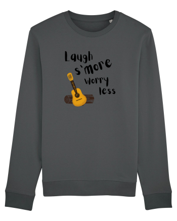 Laugh s'more worry less (negru)  Anthracite