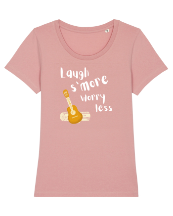 Laugh s'more worry less (alb)  Canyon Pink