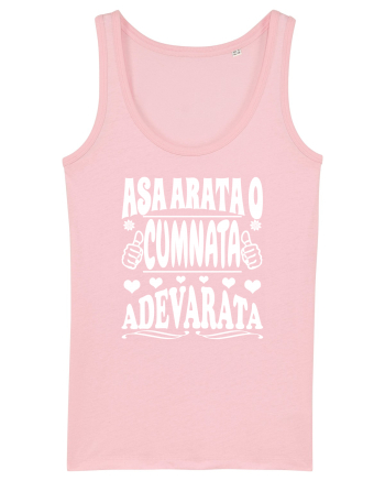 Asa arata o cumnata adevarata Cotton Pink