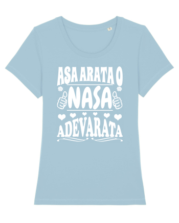 Asa arata o nasa adevarata Sky Blue