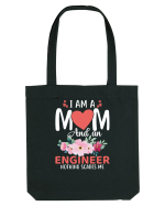 I Am A Mom And A Engineer Nothing Scares Me Sacoșă textilă