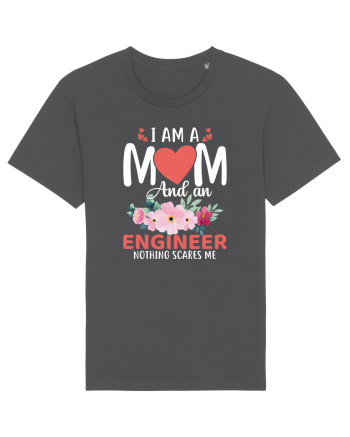 I Am A Mom And A Engineer Nothing Scares Me Anthracite