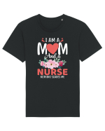 I Am A Mom And A Nurse Nothing Scares Me Tricou mânecă scurtă Unisex Rocker