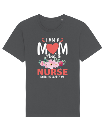 I Am A Mom And A Nurse Nothing Scares Me Anthracite