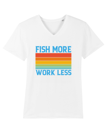 Fish More Work Less White