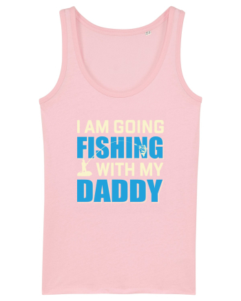 I Am Going Fishing With My Daddy Cotton Pink