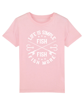 Life Is Simple Fish More Cotton Pink