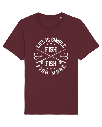 Life Is Simple Fish More Burgundy
