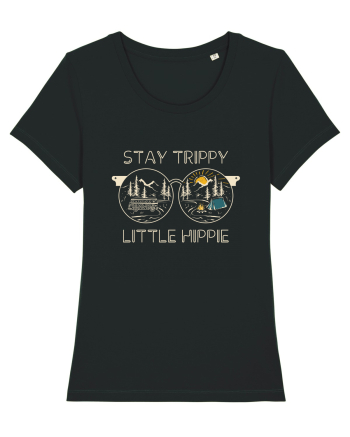 Stay Trippy Little Hippie Black