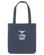 I stay High Sacoșă textilă