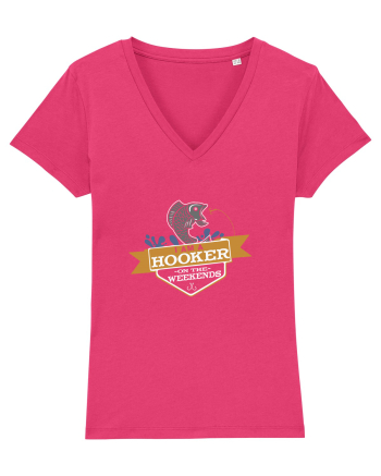 I'm a Hooker on the weekends Raspberry