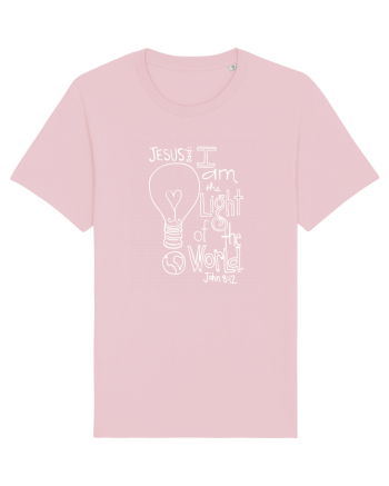 I am the light of the world. Cotton Pink