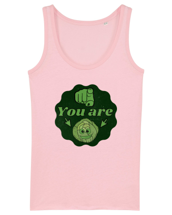 You are Varza(esti varza) Cotton Pink