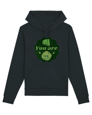 You are Varza(esti varza) Black