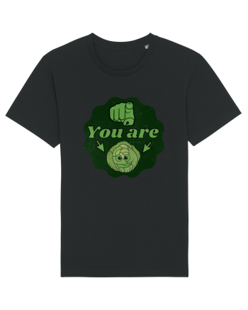 You are Varza(esti varza) Black