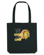 Squeeze your lemon Sacoșă textilă