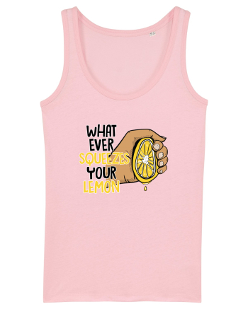 Squeeze your lemon Cotton Pink