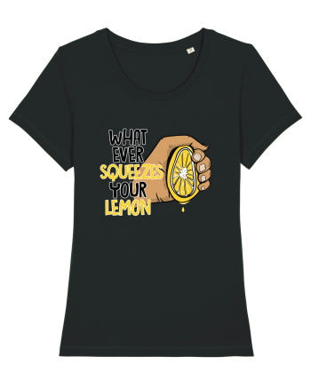 Squeeze your lemon Black